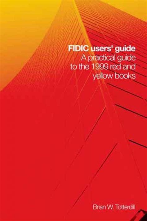 Fidic users guide a practical guide to the 1999 red and yellow books incorporating changes and additions to. - St martins guide to writing 10th edition book.